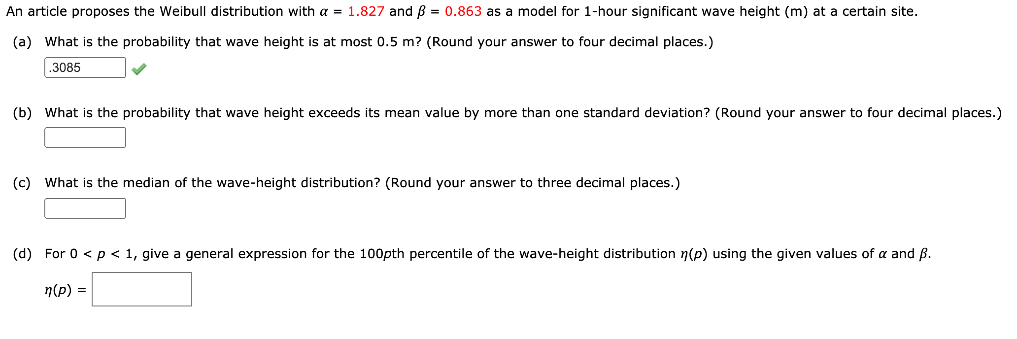 Solved An Article Proposes The Weibull Distribution With Chegg Com