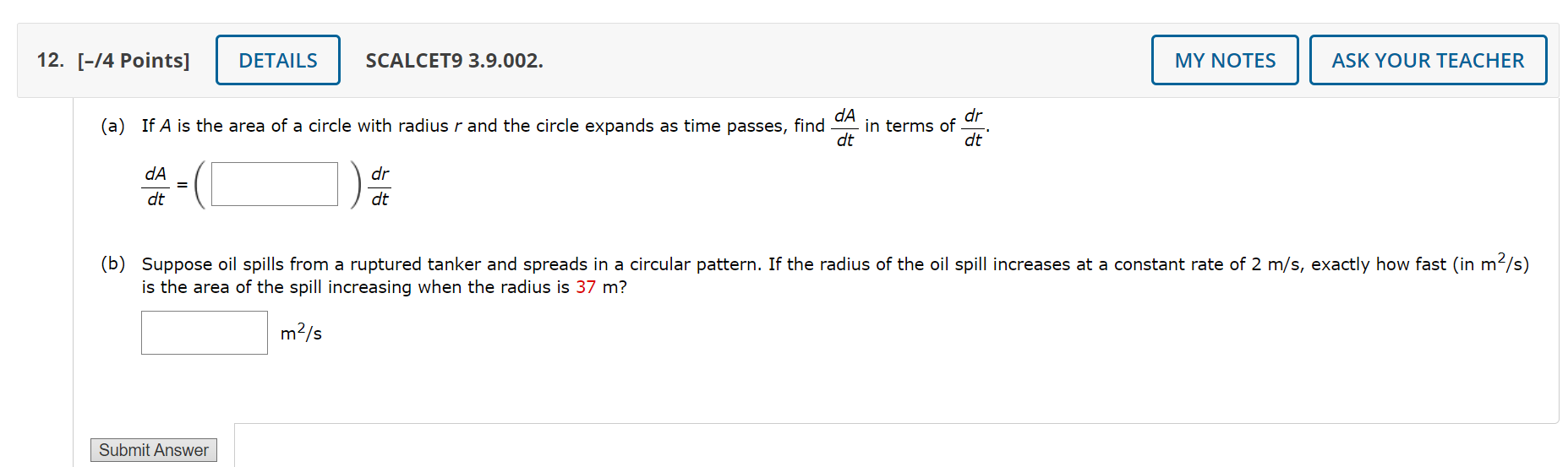 Solved (a) If A is the area of a circle with radius r and | Chegg.com