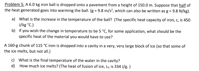 Solved Question 5. Free Body Diagram Must Be Drawn For All | Chegg.com