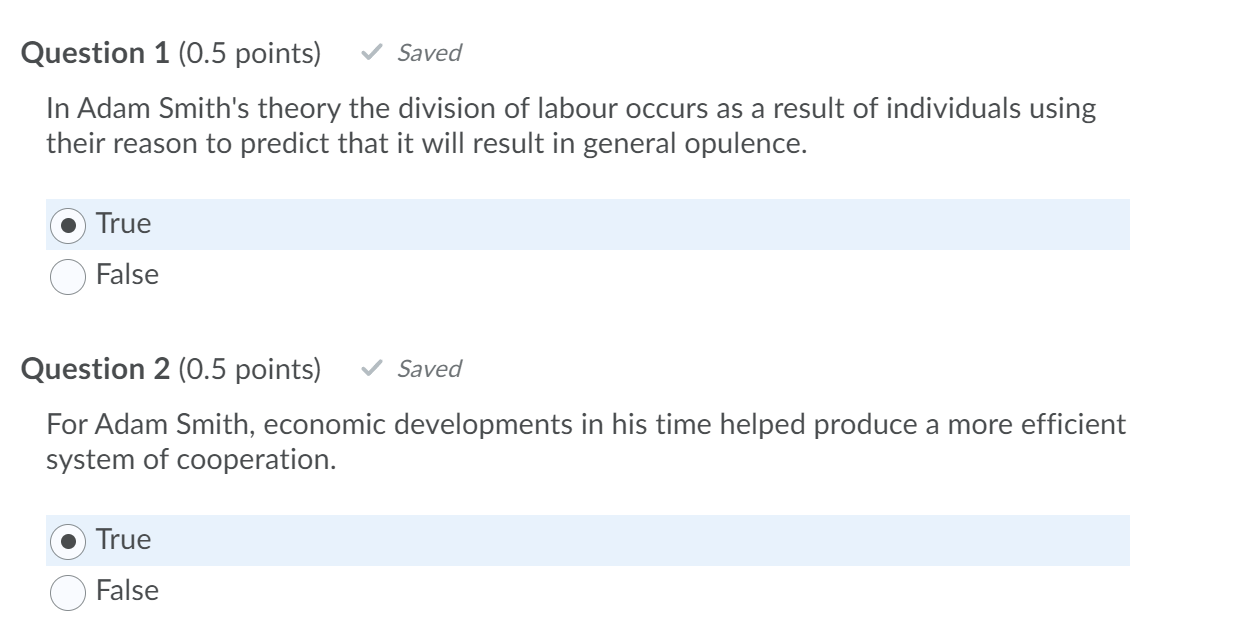 Solved Question 1 (0.5 points) Saved In Adam Smith's theory | Chegg.com
