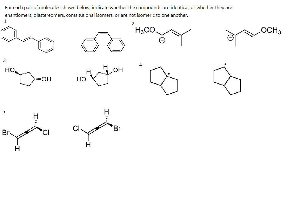 Solved For each pair of molecules shown below, indicate | Chegg.com