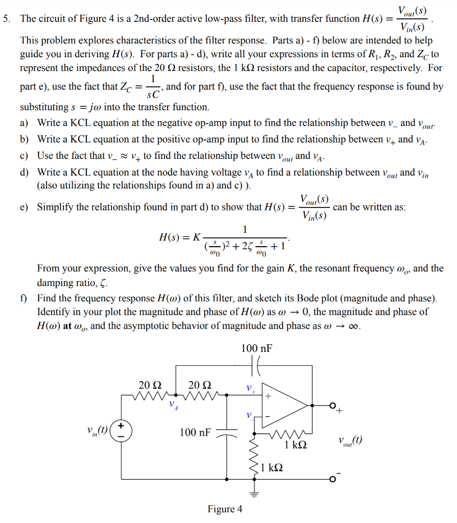 Solved 5. The Circuit Of Figure 4 Is A 2nd-order Active | Chegg.com