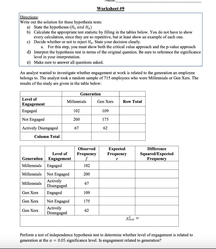 Solved Worksheet 9 Directions Write out the solution for