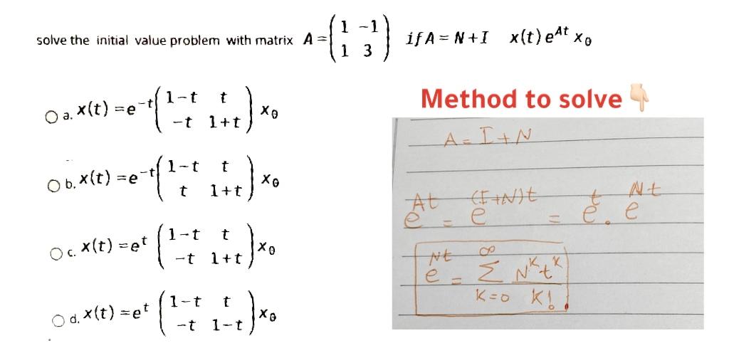 Solved solve the initial value problem with matrix A= | Chegg.com