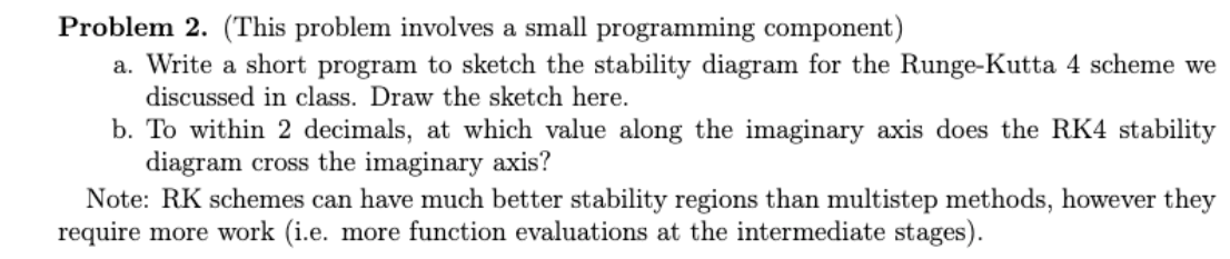 Solved Problem 2. (This problem involves a small programming | Chegg.com