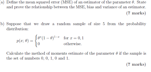 Solved A) Define The Mean Squared Error (MSE) Of An | Chegg.com