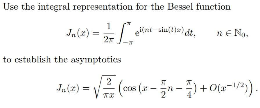 Solved Use The Integral Representation For The Bessel Fun Chegg Com