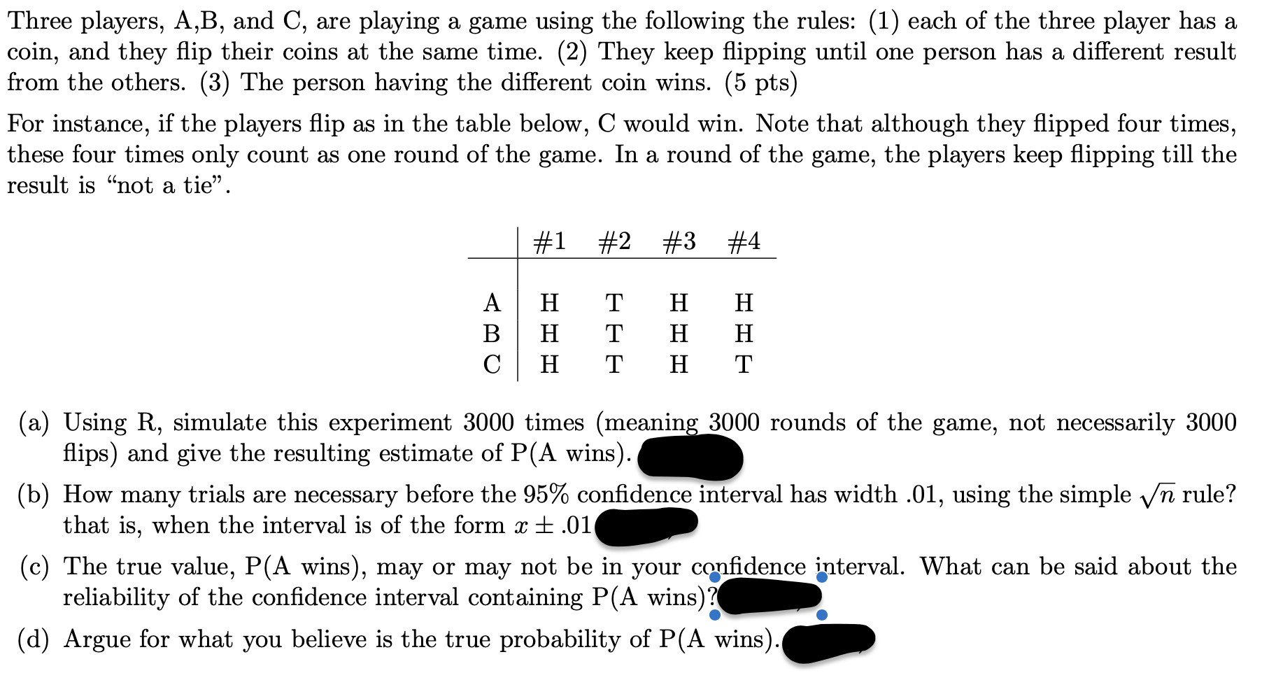 Three Players, A,B, And C, Are Playing A Game Using | Chegg.com