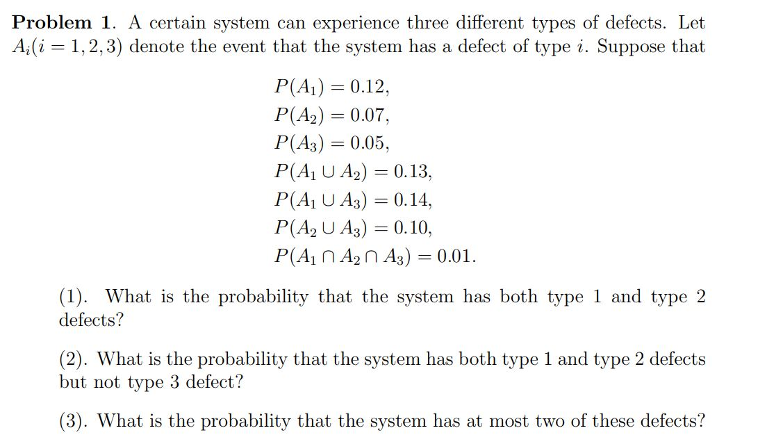 Solved Problem 1. A Certain System Can Experience Three | Chegg.com