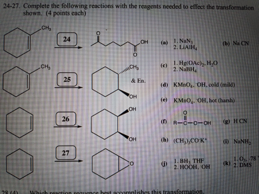 Solved 24-27. Complete the following reactions with the | Chegg.com
