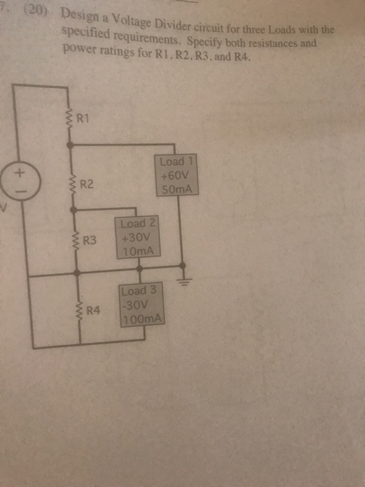 Solved · 120) Design a Voltage Divider circuit for three | Chegg.com
