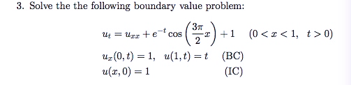 Solved 3. Solve the the following boundary value problem: 3 | Chegg.com