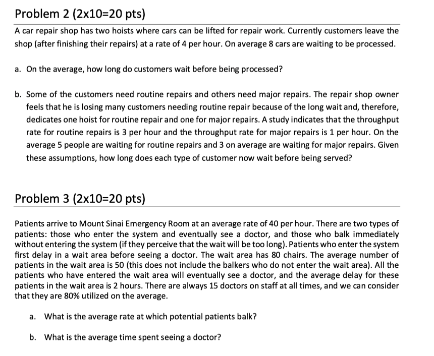 Solved Problem 2(2×10=20 pts ) A car repair shop has two | Chegg.com