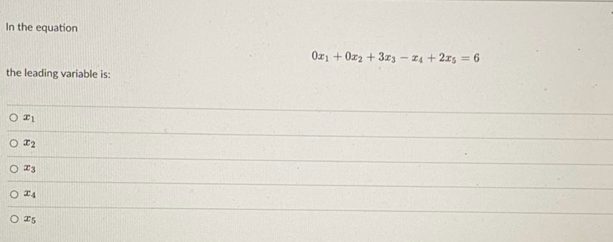 Solved In the equation 031 + 0x2 + 3.03 - 24 + 2x5 = 6 the | Chegg.com