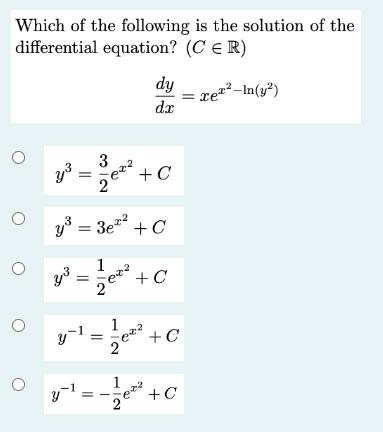 Solved Which of the following is the solution of the | Chegg.com