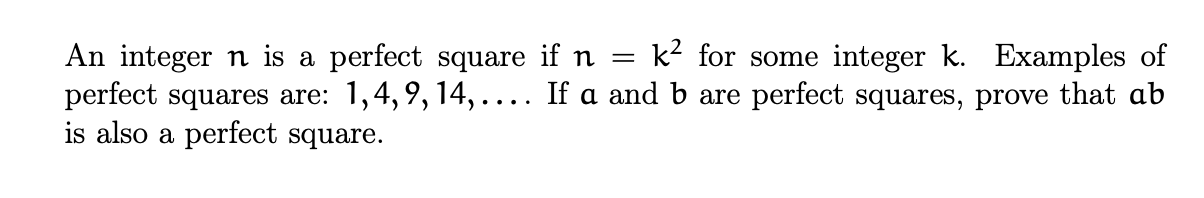 Solved An integer n is a perfect square if n = k2 for some | Chegg.com