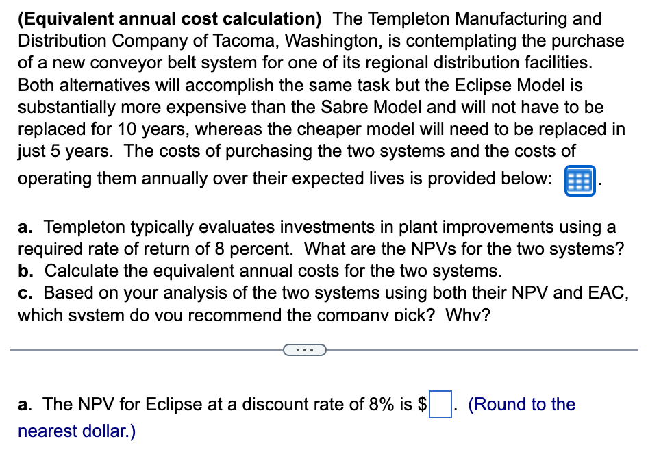 solved-equivalent-annual-cost-calculation-the-templeton-chegg