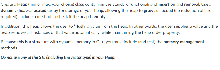 Solved Create a Heap (min or max, your choice) class | Chegg.com
