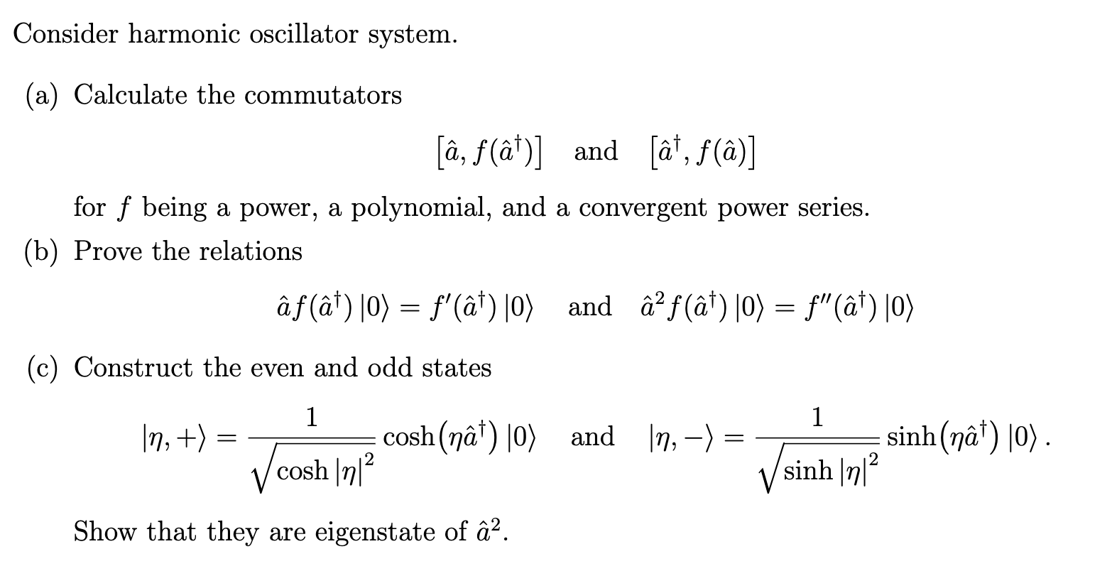 Solved Consider harmonic oscillator system. (a) Calculate | Chegg.com