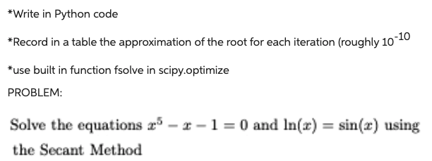 Solved *Write in Python code *Record in a table the | Chegg.com