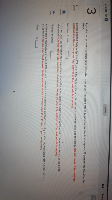 Solved Saved Chapter 10 Help Save a 3 A production process | Chegg.com