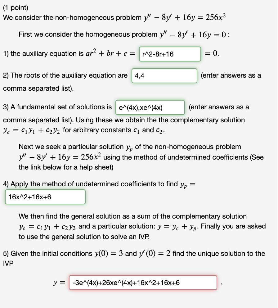 Solved (1 point) We consider the non-homogeneous problem y 