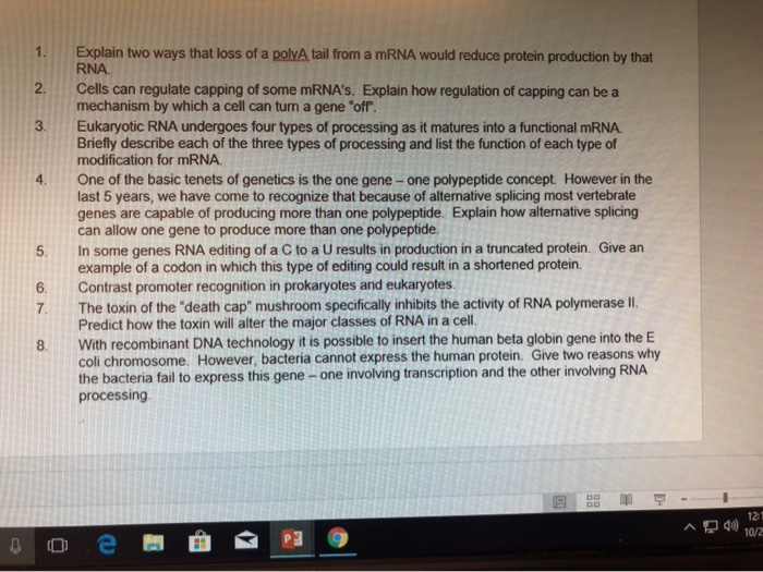 Solved 1. Explain two ways that loss of a polyA tail from a | Chegg.com