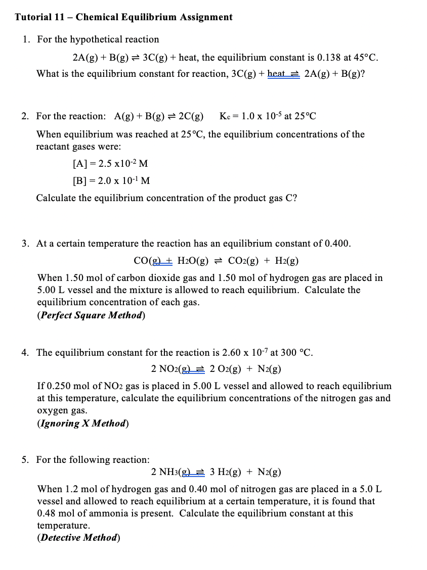 Solved Tutorial 11 Chemical Equilibrium Assignment 1 F Chegg Com