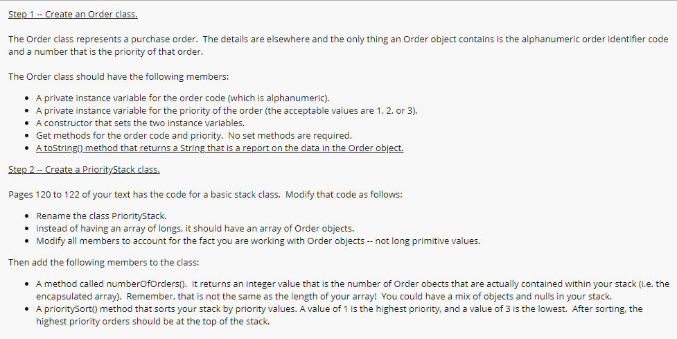 Solved Step 1 -- Create an Order class. The Order class | Chegg.com