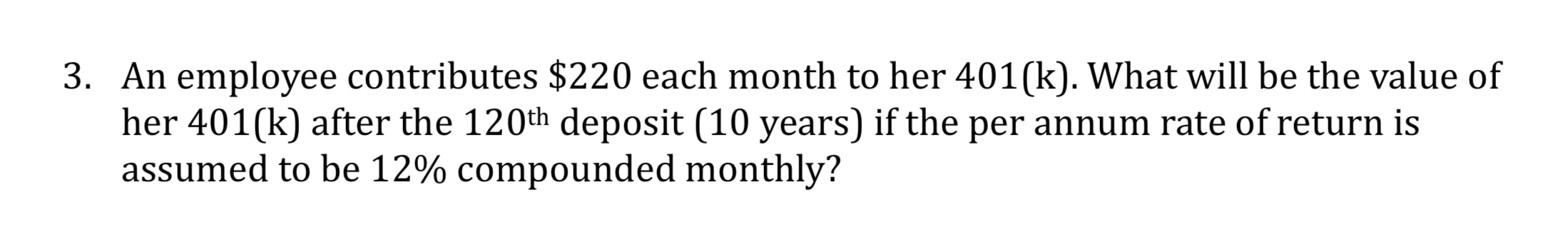 Solved An employee contributes $220 each month to her | Chegg.com