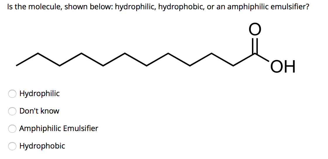 Solved Is the molecule, shown below hydrophilic,