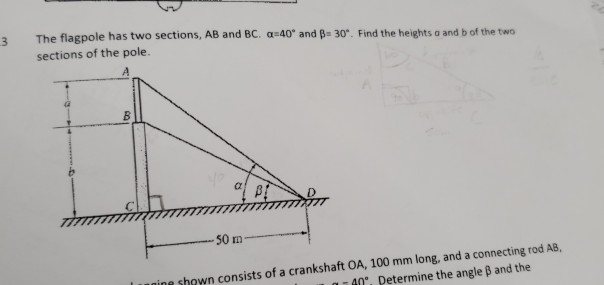 Solved The Flagpole Has Two Sections, AB And BC. A 40° And | Chegg.com