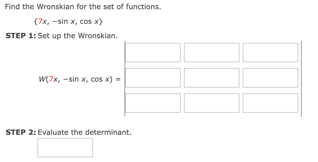 Solved Find the Wronskian for the set of functions. | Chegg.com