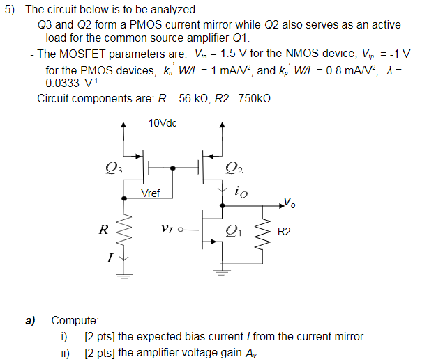 Solved 5) The circuit below is to be analyzed. - Q3 and Q2 | Chegg.com