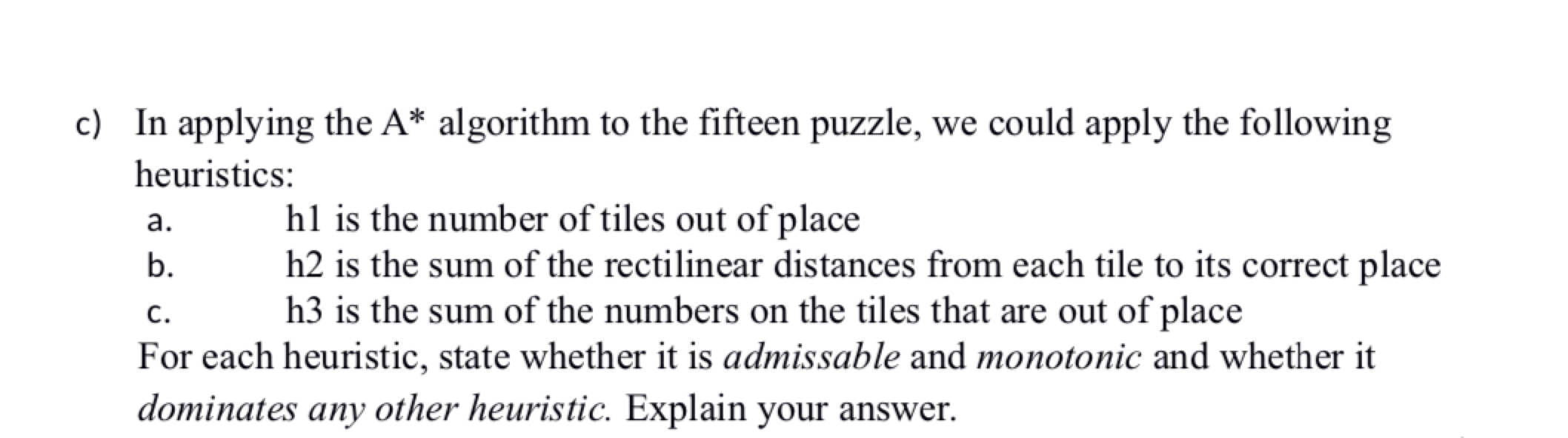 The fifteen puzzle consists of 15 tiles arranged in a | Chegg.com