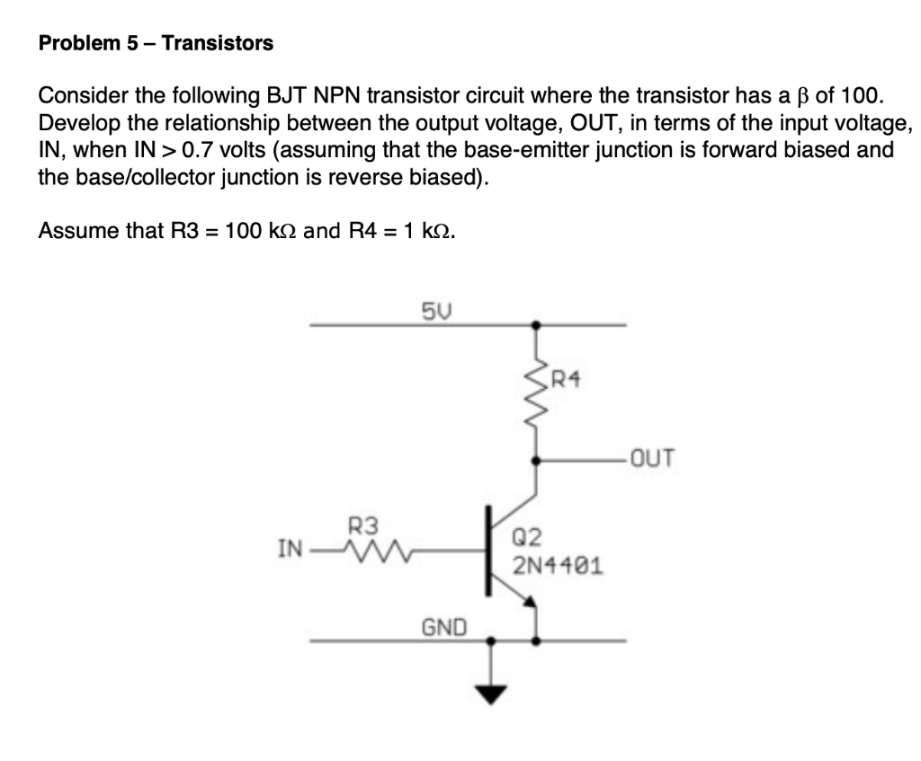 Solved Problem 5 Transistors Consider the following BJT