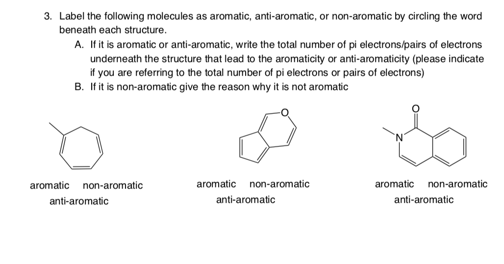 Solved 3. Label the following molecules as aromatic,
