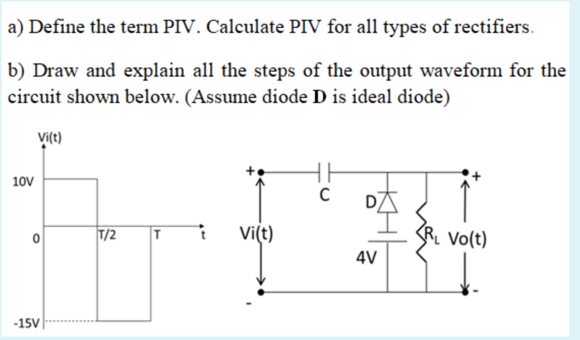 Solved a) Define the term PIV. Calculate PIV for all types | Chegg.com