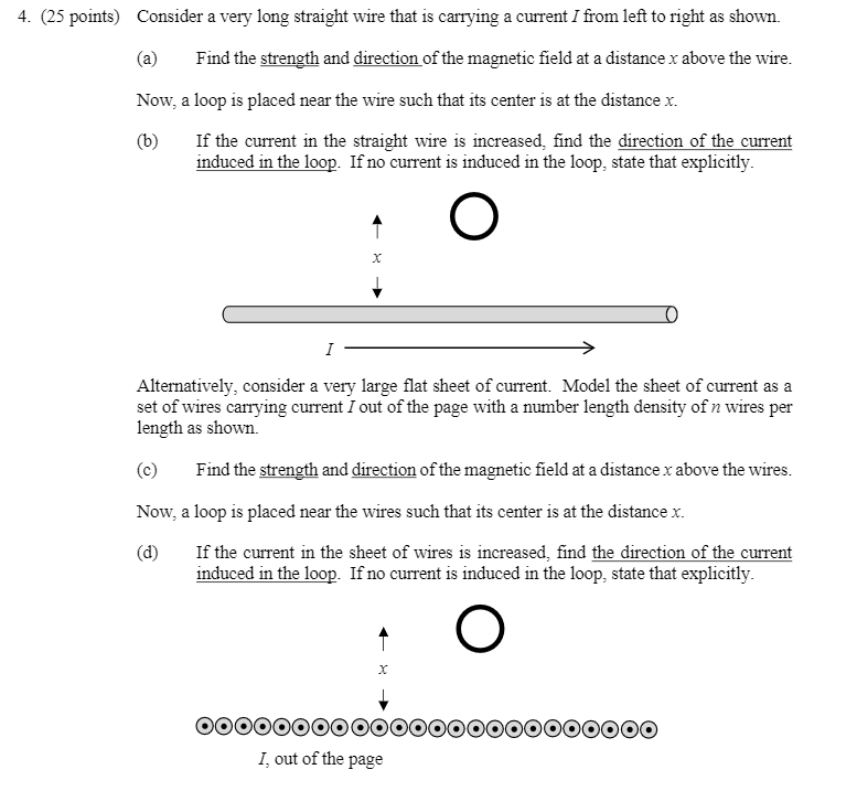 Solved 4. (25 points) Consider a very long straight wire | Chegg.com