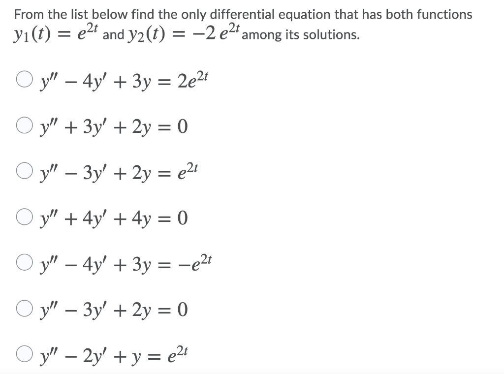 Solved From The List Below Find The Only Differential 