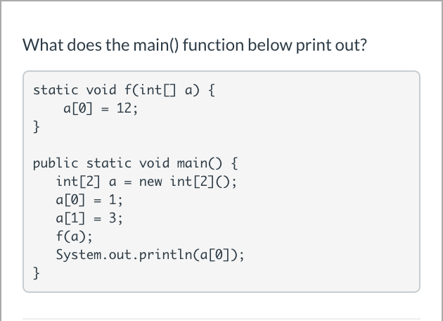 Solved What does the main() function below print out? static | Chegg.com