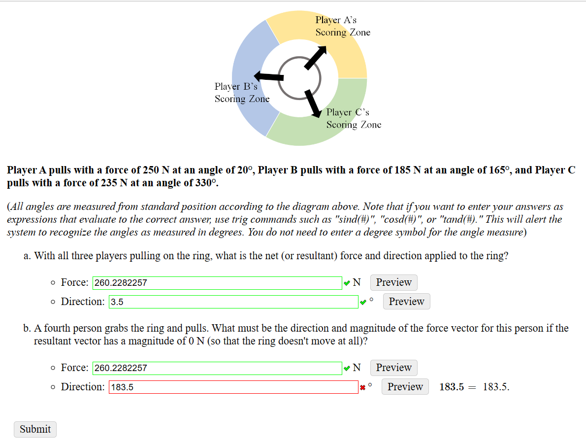 Solved Player A Pulls With A Force Of 250 N At An Angle Of | Chegg.com