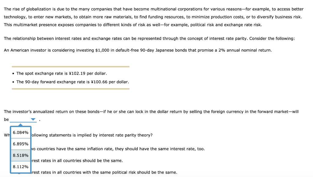 Solved The rise of globalization is due to the many