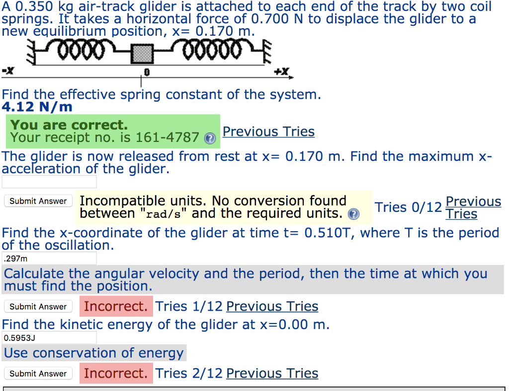 Solved A 0.350 kg airtrack glider is attached to each end