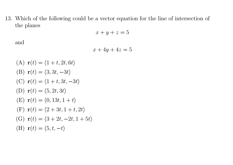 Solved 13. Which of the following could be a vector equation | Chegg.com