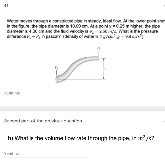 Solved a) Water moves through a constricted pipe in steady, | Chegg.com