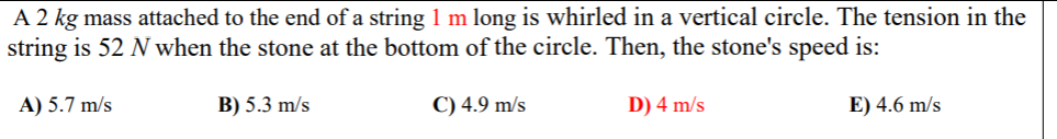 Solved A 2 kg mass attached to the end of a string 1 m long | Chegg.com
