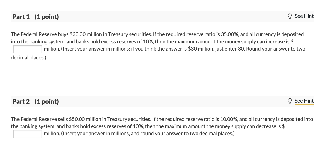 Solved Part 1 (1 Point) See Hint The Federal Reserve Buys | Chegg.com