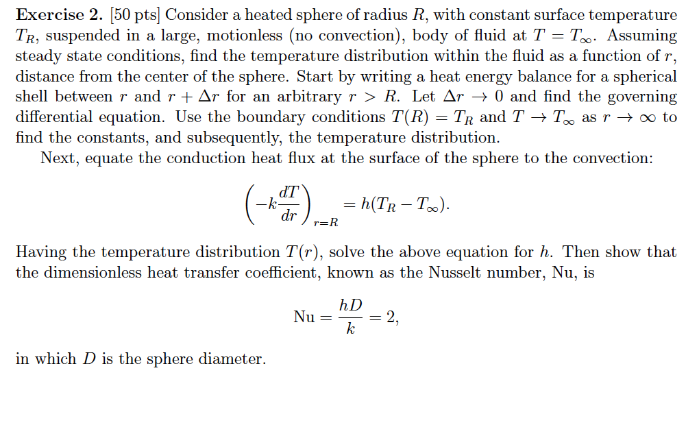 Solved Exercise 2. [50 pts] Consider a heated sphere of | Chegg.com