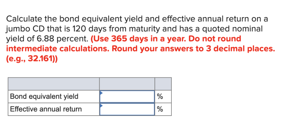 solved-calculate-the-bond-equivalent-yield-and-effective-chegg